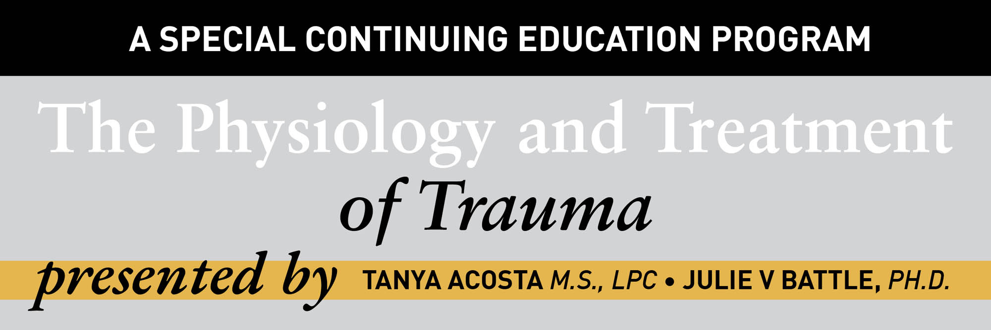 They Psychology and Treatment of Trauma